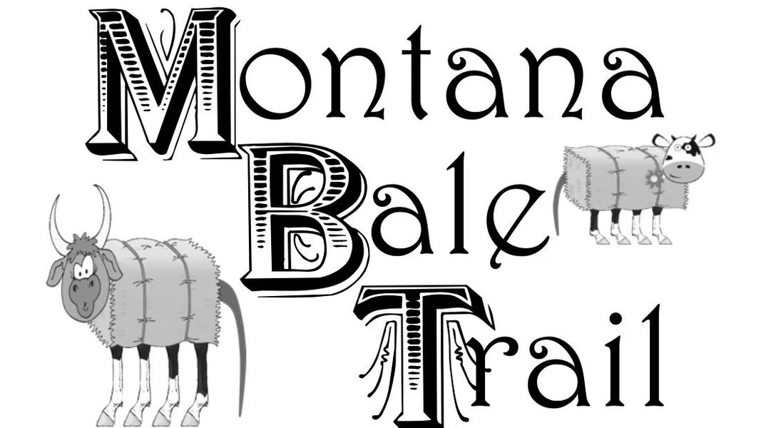 Montana Bale Trail What the Hay?!