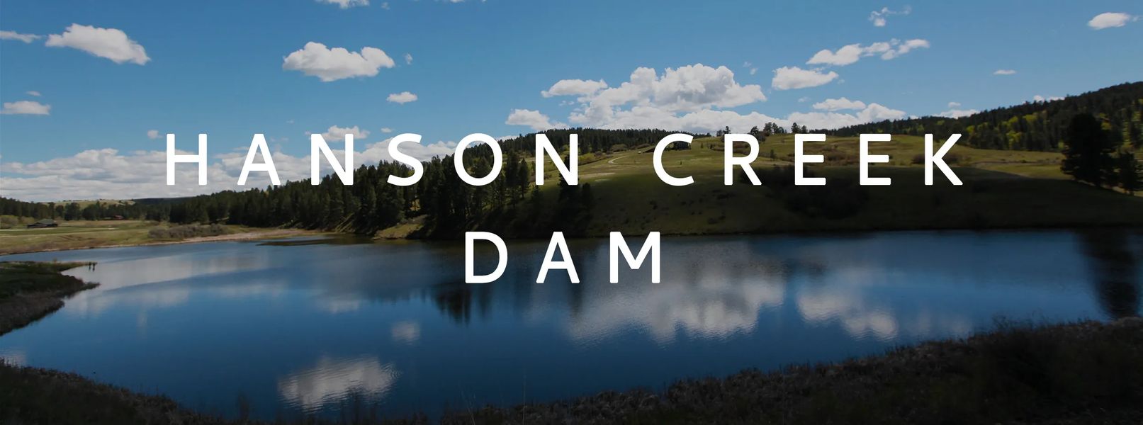 Hanson Creek Dam