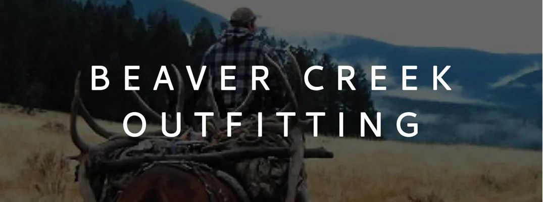 Beaver Creek Outfitting Central Montana