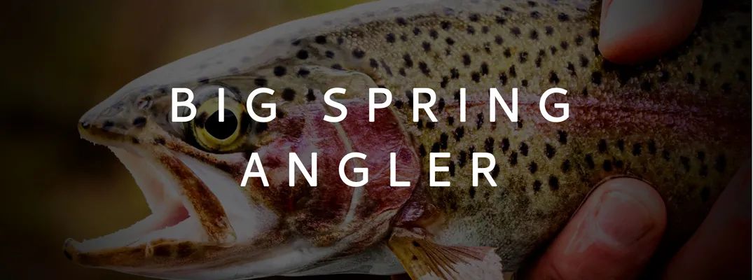Big Spring Angler Central Montana
